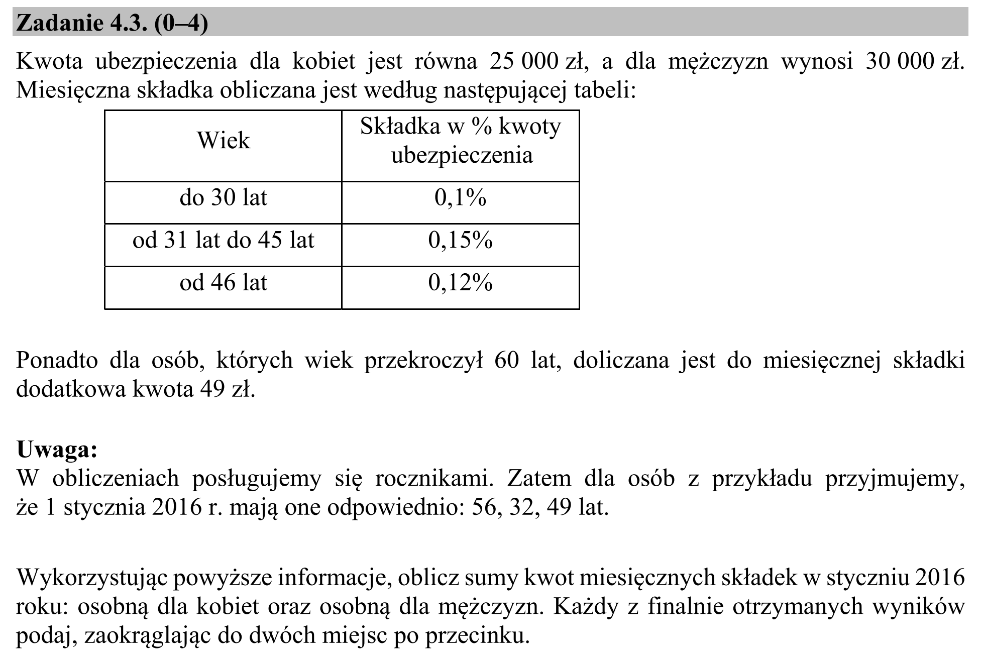 Matura dodatkowa, czerwiec 2016, zadanie 4.3