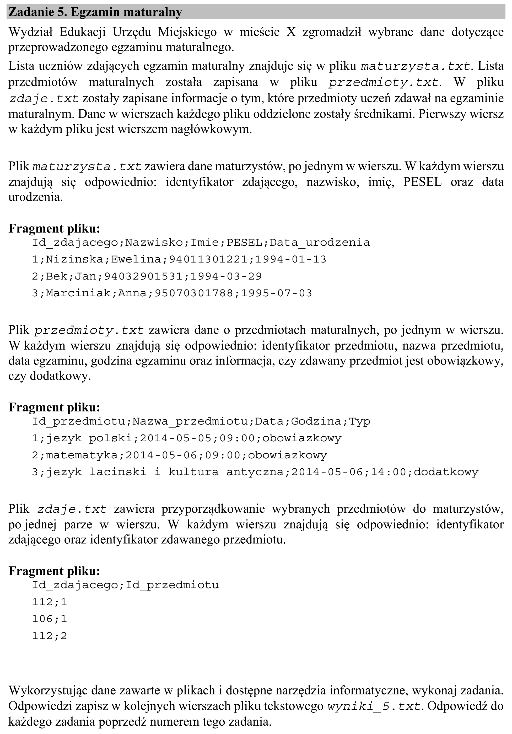 Matura dodatkowa, czerwiec 2016, wstęp zadania 5