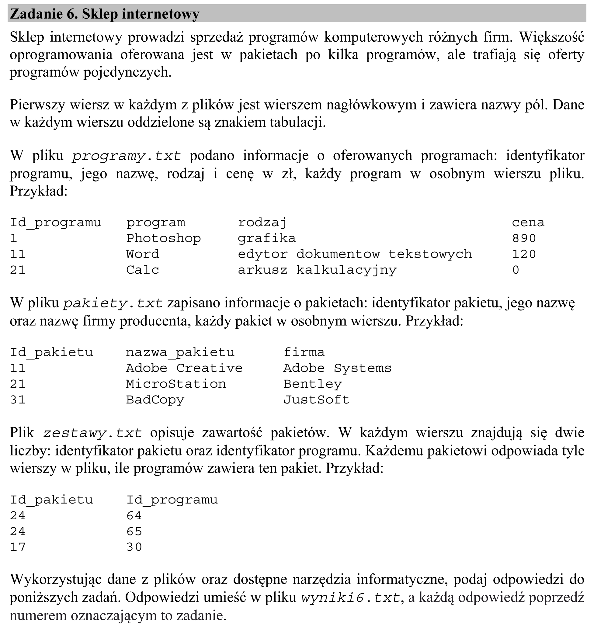 Matura dodatkowa, czerwiec 2017, wstęp zadania 6